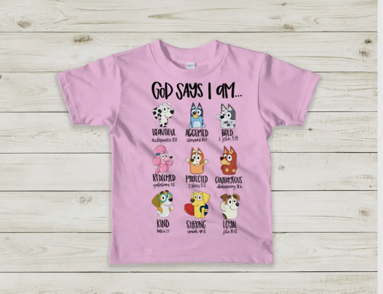 Preorder Toddler/ Kids Bluey “God Says I am…” shirt